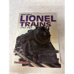 Standard Catalog of Lionel Trains, 1946-1969 by David Doyle